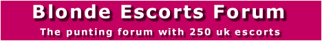 Blonde Escorts Forum